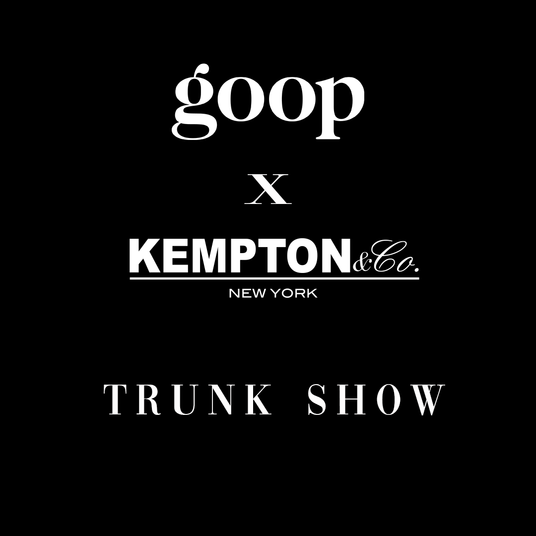Kempton & Co trunk show at Gwyneth Paltrow's store in the Hamptons 